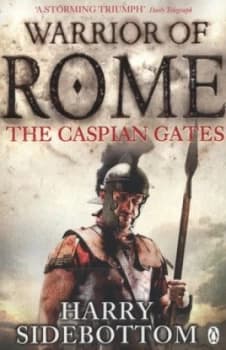 Image of The Caspian Gates by Harry Sidebottom Paperback