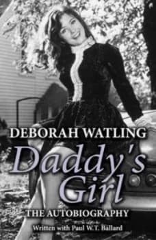 Image of Daddys Girl by Deborah Watling and Paul W. T Ballard Paperback