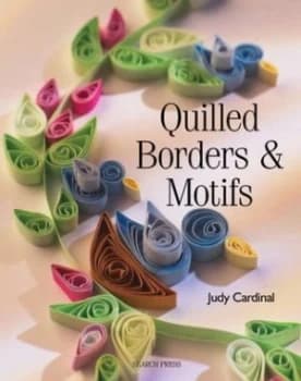 Image of Quilled Borders and Motifs by Judy Cardinal Book