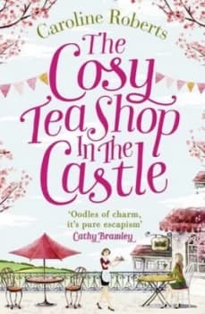 Image of The Little Teashop in the Castle by Caroline Roberts Paperback