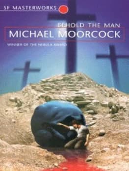 Image of Behold the Man by Michael Moorcock Paperback