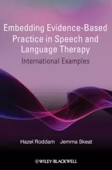 Image of Embedding evidence-based practice in speech and language therapy by Hazel Roddam