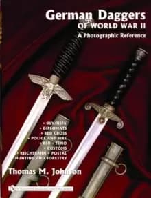 Image of German Daggers of World War II - A Photographic Reference: Vol 3 - DLV/NSFK, Diplomats, Red Crs, Police and Fire, RLB, TENO, Customs, Reichsbahn, P