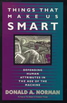 Image of Things That Make Us Smart by Don Norman Paperback