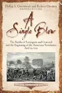 Image of single blow the battles of lexington and concord and the beginning of the a