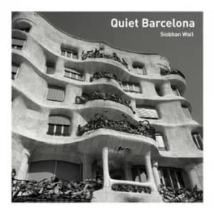 Image of Quiet Barcelona by Siobhan Wall