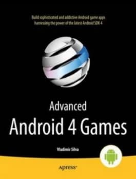 Image of Advanced Android 4 Games by Vladimir Silva Paperback