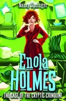 Image of Enola Holmes 5: The Case of the Cryptic Crinoline
