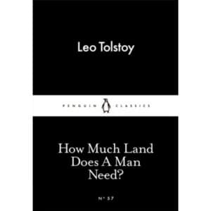 Image of How Much Land Does A Man Need? by Leo Tolstoy (Paperback, 2015)
