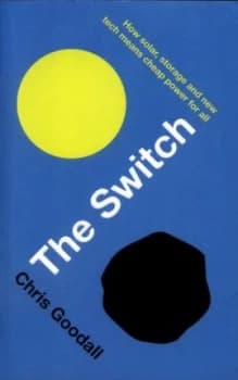 Image of The switch by Chris Goodall