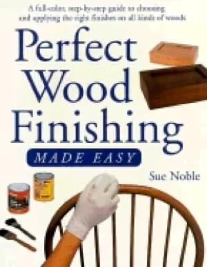 Image of perfect wood finishing made easy