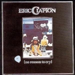 Image of No Reason To Cry by Eric Clapton CD Album