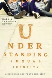 Image of Understanding Sexual Identity : A Resource for Youth Ministry