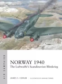 Image of Norway 1940 : The Luftwaffe's Scandinavian Blitzkrieg