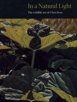Image of In a Natural Light by Chris Rose Book