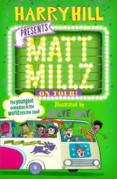 Image of Matt Millz on tour! - Harry Hill - Paperback - Used