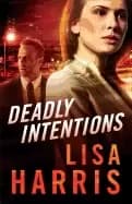 Image of deadly intentions