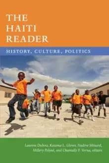 Image of The Haiti Reader : History, Culture, Politics