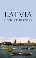 Image of latvia a short history