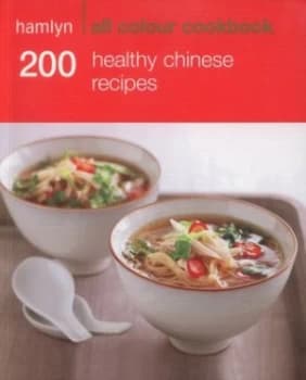 Image of 200 Healthy Chinese Recipes by Sunil Vijayakar Paperback