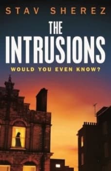 Image of The Intrusions by Stav Sherez Book