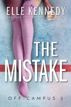 Image of The Mistake by Elle Kennedy