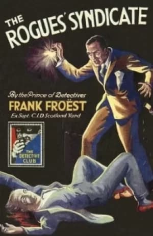 Image of The rogues syndicate by Frank Froest