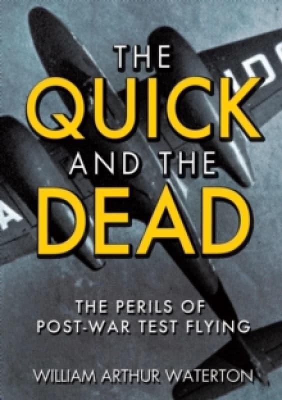 Image of The Quick and the Dead Hardback