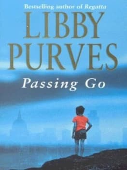 Image of Passing Go by Libby Purves Book