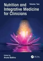 Image of Nutrition and Integrative Medicine for Clinicians Volume Two