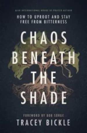 Image of Chaos beneath the shade by Tracy Bickle