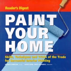 Image of Paint Your Home by Francis Donegan and David Crine and Mike Lawrence Hardback