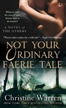 Image of Not Your Ordinary Faerie Tale by Christine Warren Book