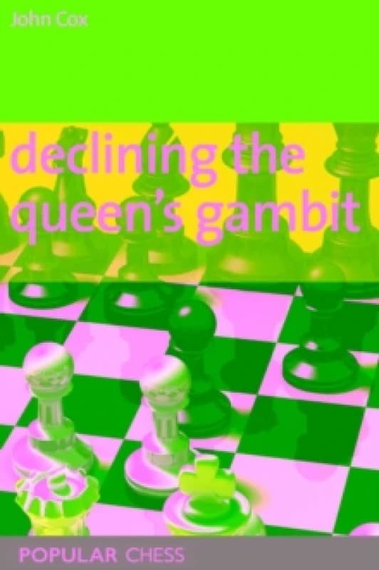 Image of Declining the Queens Gambit by John Cox Paperback