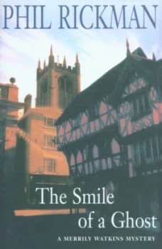 Image of The Smile of a Ghost by Phil Rickman Hardback