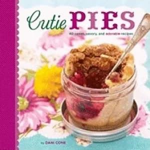 Image of cutie pies 40 sweet savory and adorable recipes