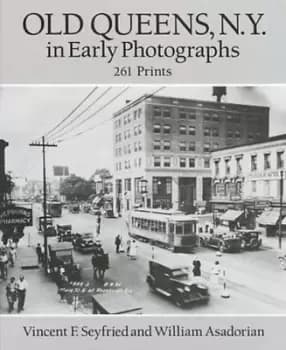 Image of Old Queens, N.Y., in early photographs - Vincent F. Seyfried - Paperback - Used