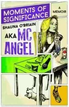 Image of Moments of significance by Shauna O'Briain