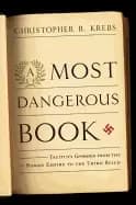 Image of most dangerous book tacituss germania from the roman empire to the third re