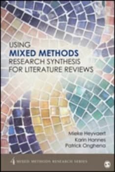 Image of Using Mixed Methods Research Synthesis for Literature Reviews by Mieke Heyvaert Book