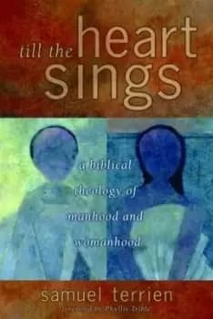 Image of Till the heart sings - Samuel L. Terrien - Paperback - Used