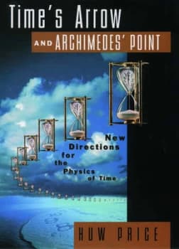 Image of Times Arrow and Archimedes Point by Huw Price Book