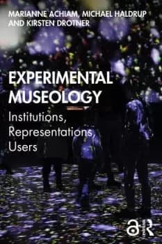 Image of Experimental MuseologyInstitutions Representations Users
