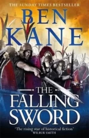 Image of The falling sword by Ben Kane