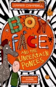 Image of Boyface and the Uncertain Ponies by James Campbell Paperback