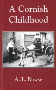 Image of A Cornish Childhood : Autobiography of a Cornishman
