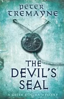 Image of The Devil's Seal (Sister Fidelma Mysteries Book 25) : A riveting historical mystery set in 7th century Ireland