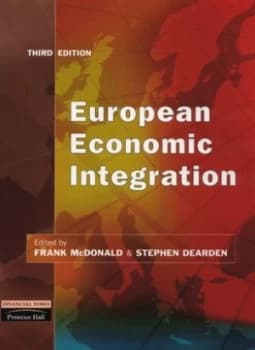 Image of European Economic Integration by Frank Mcdonald Paperback