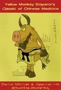 Image of yellow monkey emperors classic of chinese medicine