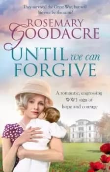 Image of Until we can forgive by Rosemary Goodacre